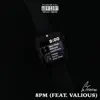 LoadTronic - 8pm (feat. Valious) - Single